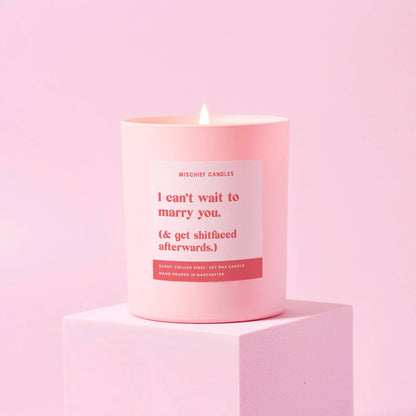 Funny Candle - Can't Wait To Marry You & Get Shitfaced Afterwards